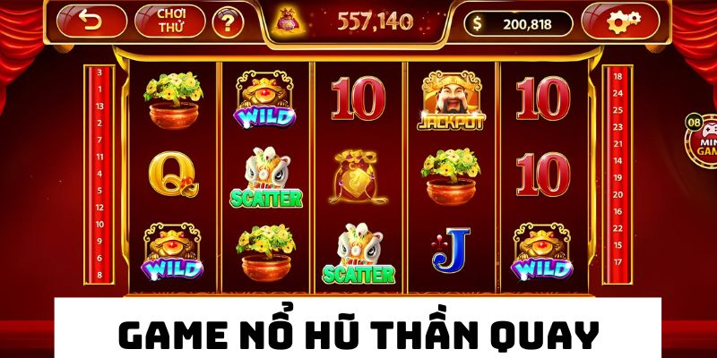 Nổ Hũ Thần Quay - Game Slot Kiếm Tiền Lớn, Dễ Chơi Ở FB88