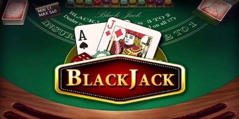 Blackjack - Game Bài Dễ Chơi Và Trúng Thưởng Nhất 2024